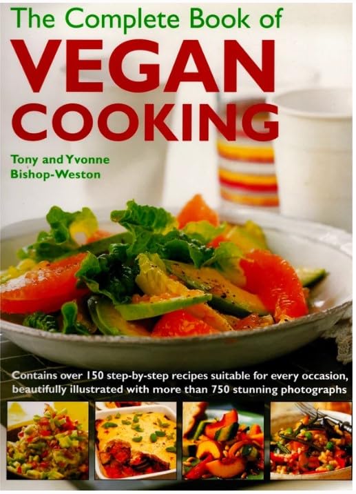 Anness: The Complete Book of Vegan Cooking - Plant Based Cookbook