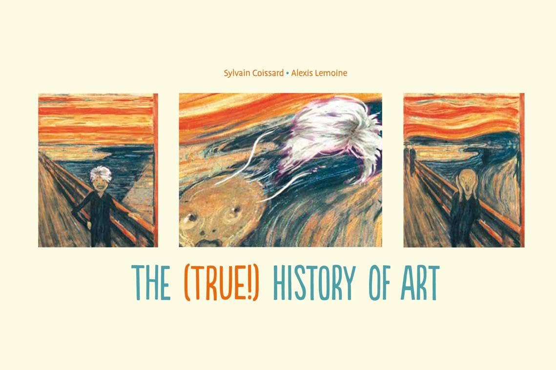 (True!) History of Art by Sylvain Coissard