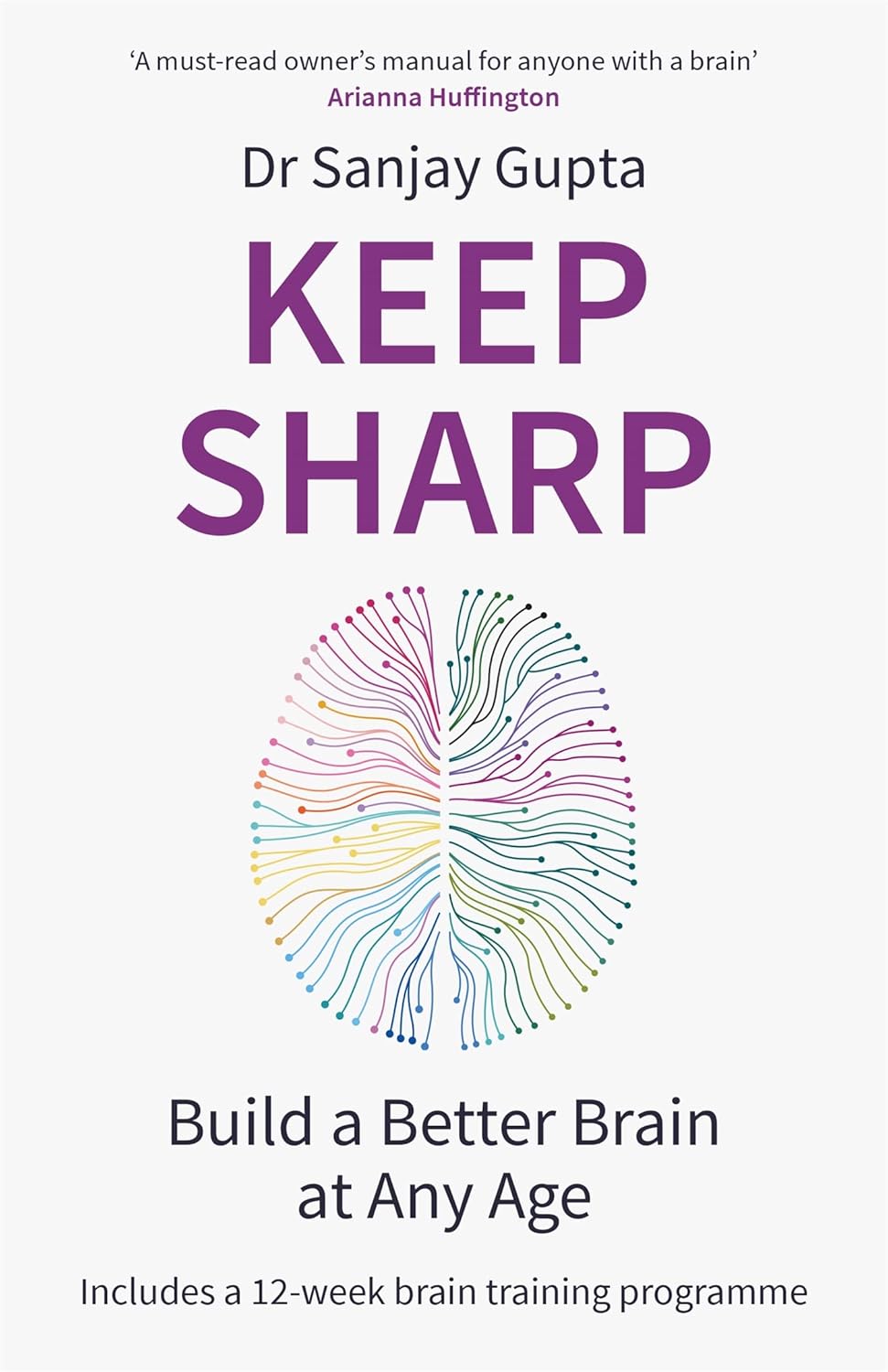 Keep Sharp by Sanjay Gupta