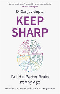 Keep Sharp by Sanjay Gupta