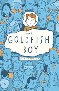 Goldfish Boy by lisa thompson