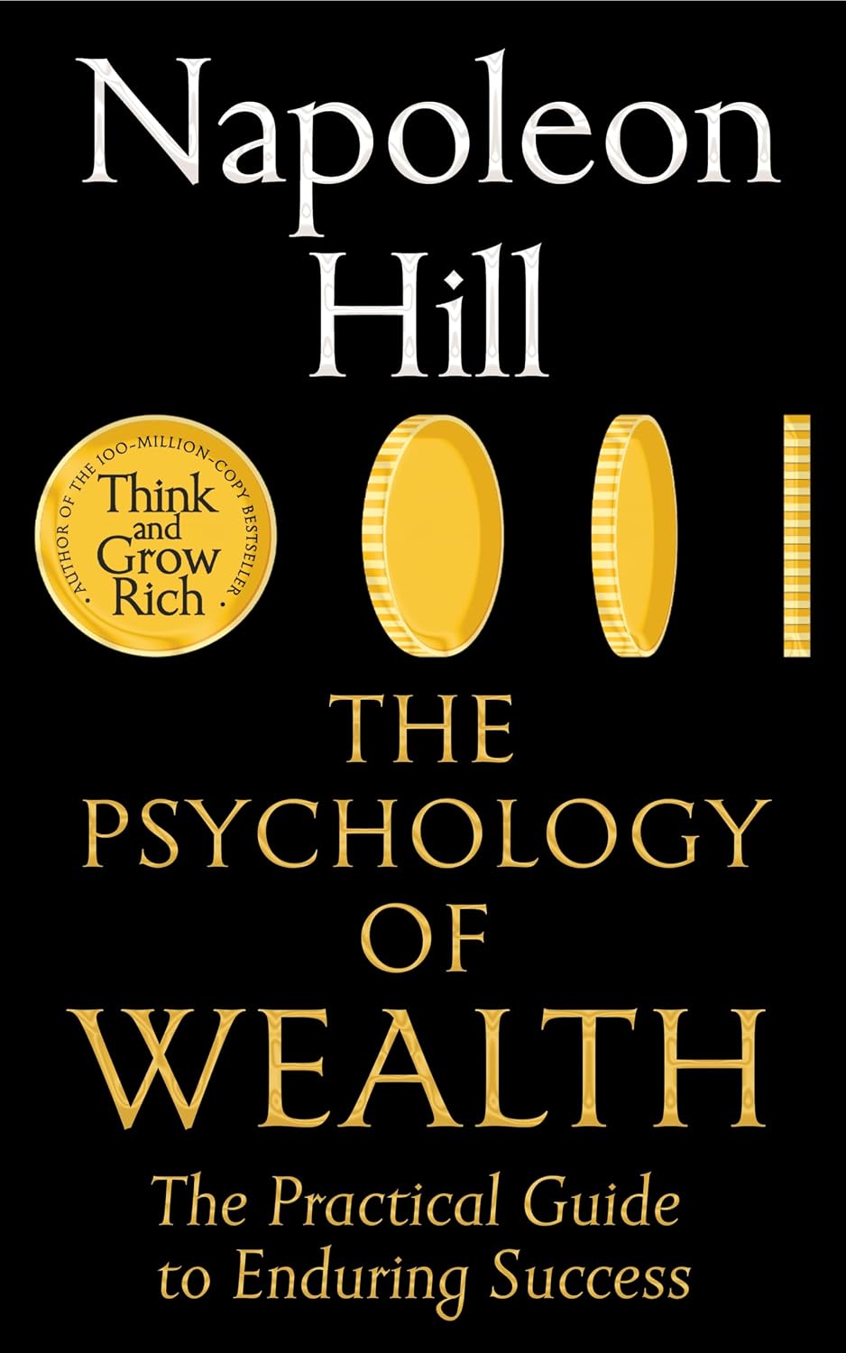 Psychology of Wealth by Napoleon Hill