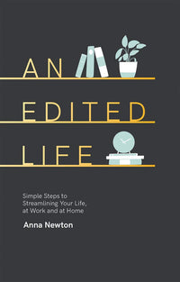 Edited Life by Anna Newton