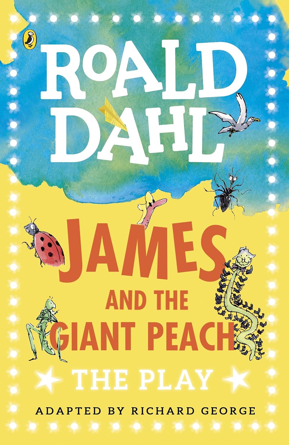 James and the Giant Peach by Richard R. George