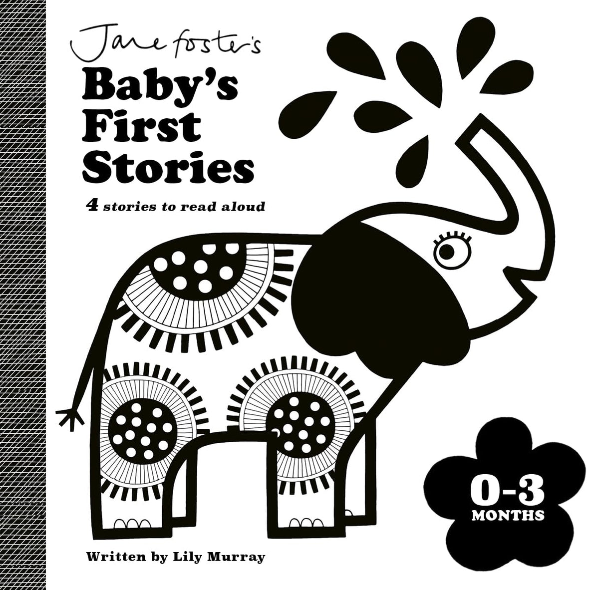 Jane Fosters Babys First Stories by Lily Murray