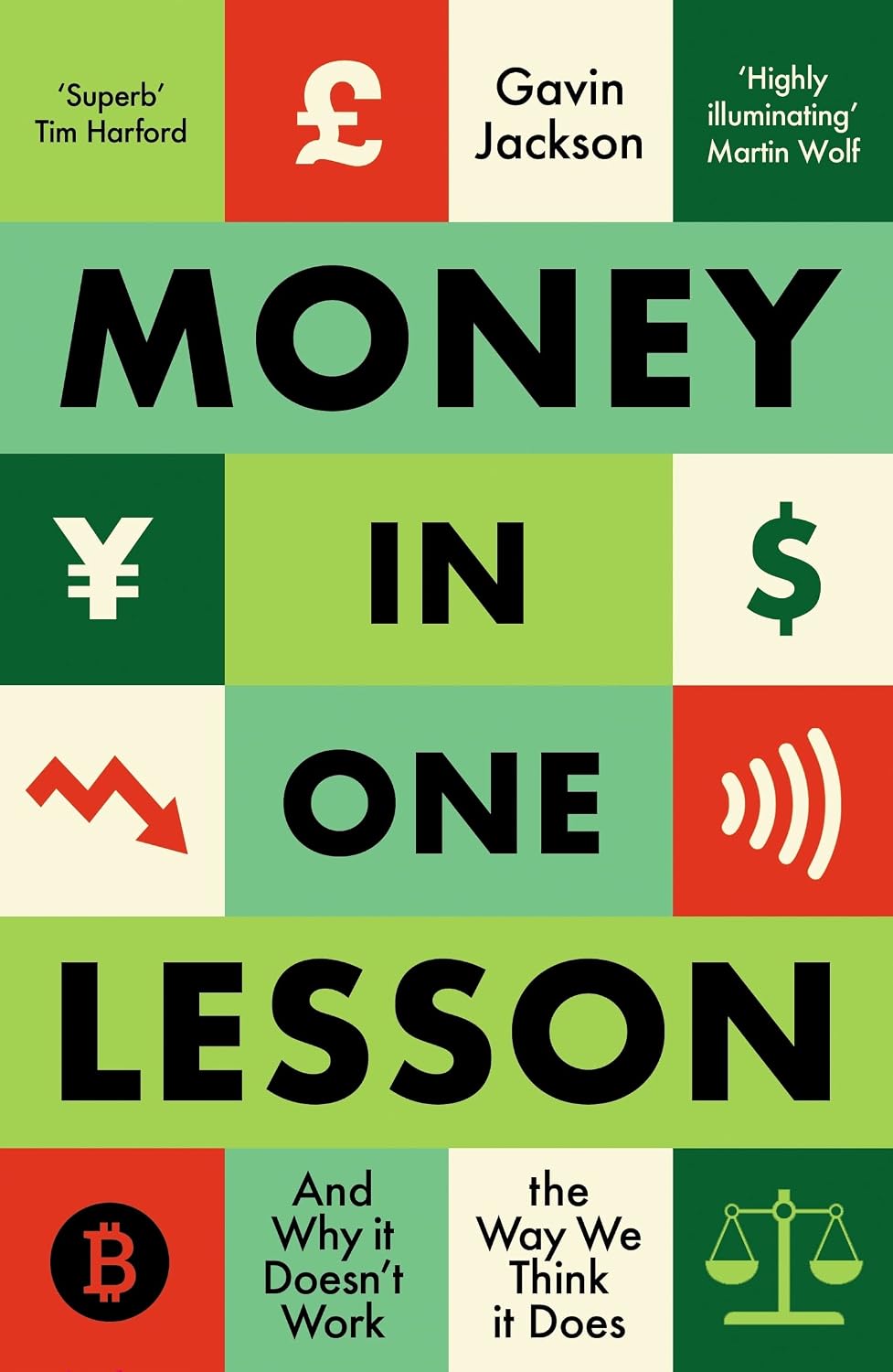 Money in One Lesson by Gavin Jackson