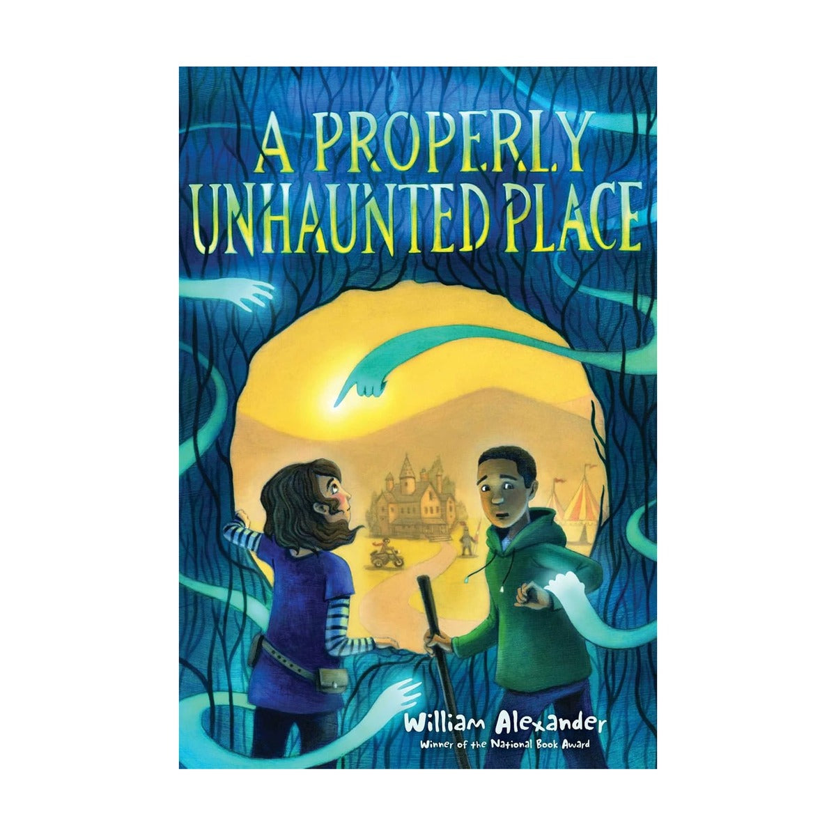 A Properly Unhaunted Place William Alexander
