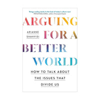 Arguing For A Better World