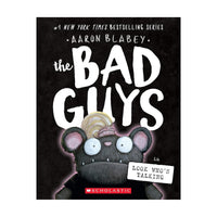 Bad Guys In Look Who's Talking The Bad Guys 18 Aaron Blabey