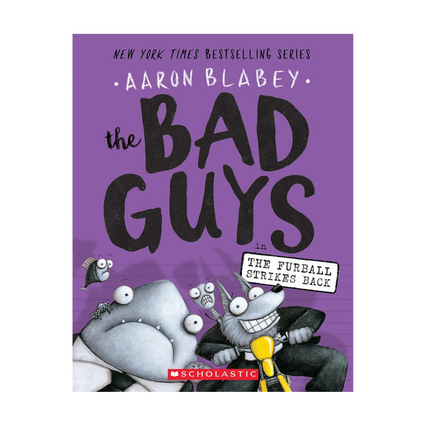 Bad Guys In The Furball Strikes Back Bad Guys 3 Aaron Blabey