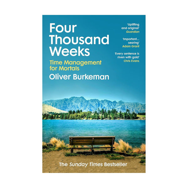 Four Thousand Weeks
