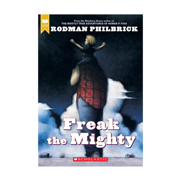 Freak The Mighty