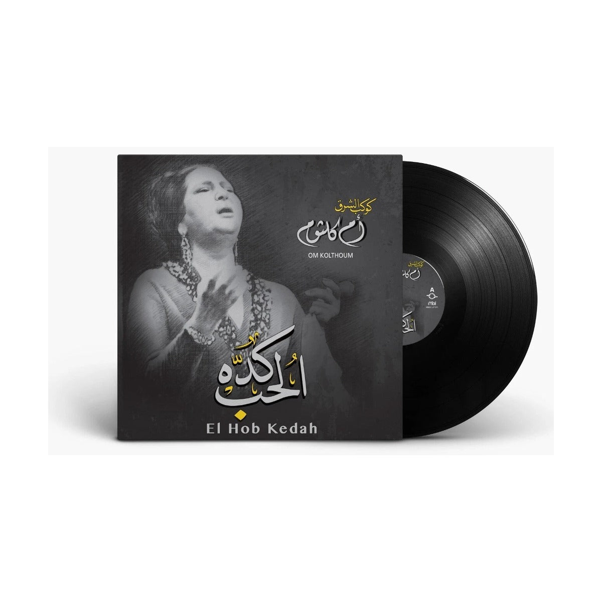 Om Kolthoum - El Hob Kedah