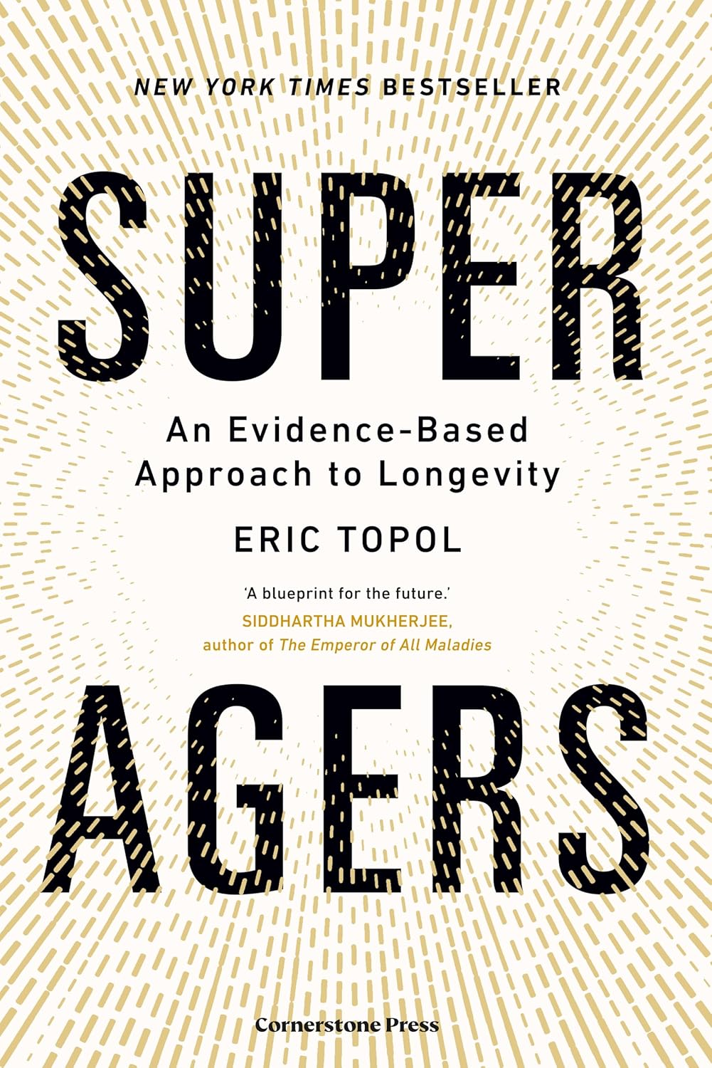 Super Agers by Eric J. Topol