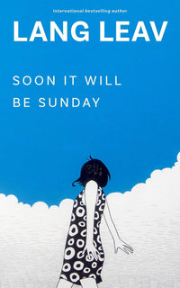 Soon It Will Be Sunday - English Language Book for Readers