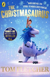 The Christmasaurus by Tom Fletcher