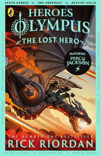 The Lost Hero: The Heroes of Olympus Book 1 by Rick Riordan (Paperback)