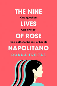 حياة روز نابوليتانو التسع، تأليف دونا فريتاس