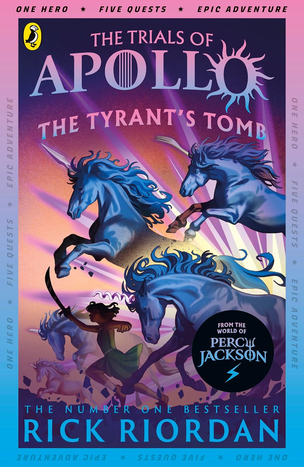 Tyrant's Tomb (the Trials of Apollo Book 4) by Rick Riordan