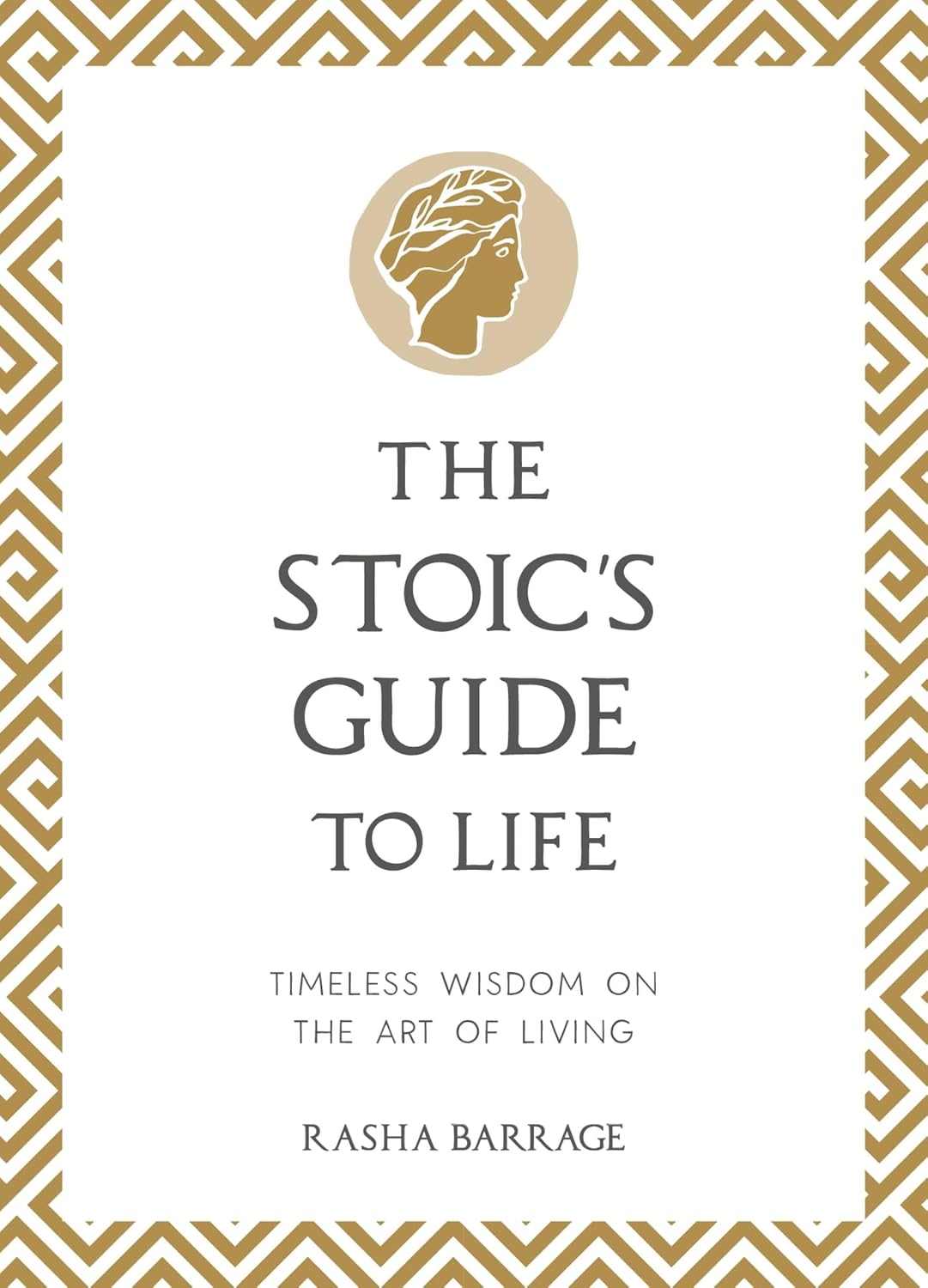 The Stoic's Guide to Life - Book on Stoic Philosophy