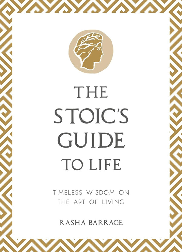 The Stoic's Guide to Life - Book on Stoic Philosophy