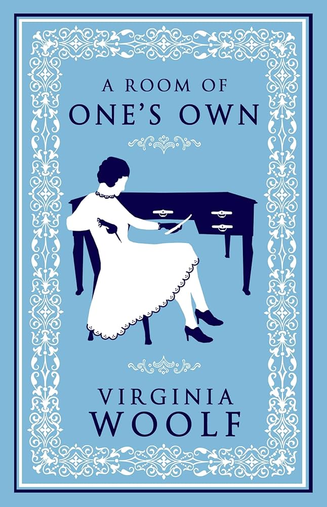 Room of One's Own by Virginia Woolf