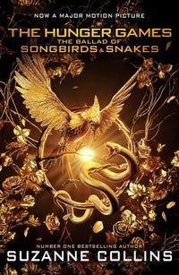 Ballad of Songbirds and Snakes Movie Tie-In by Suzanne Collins