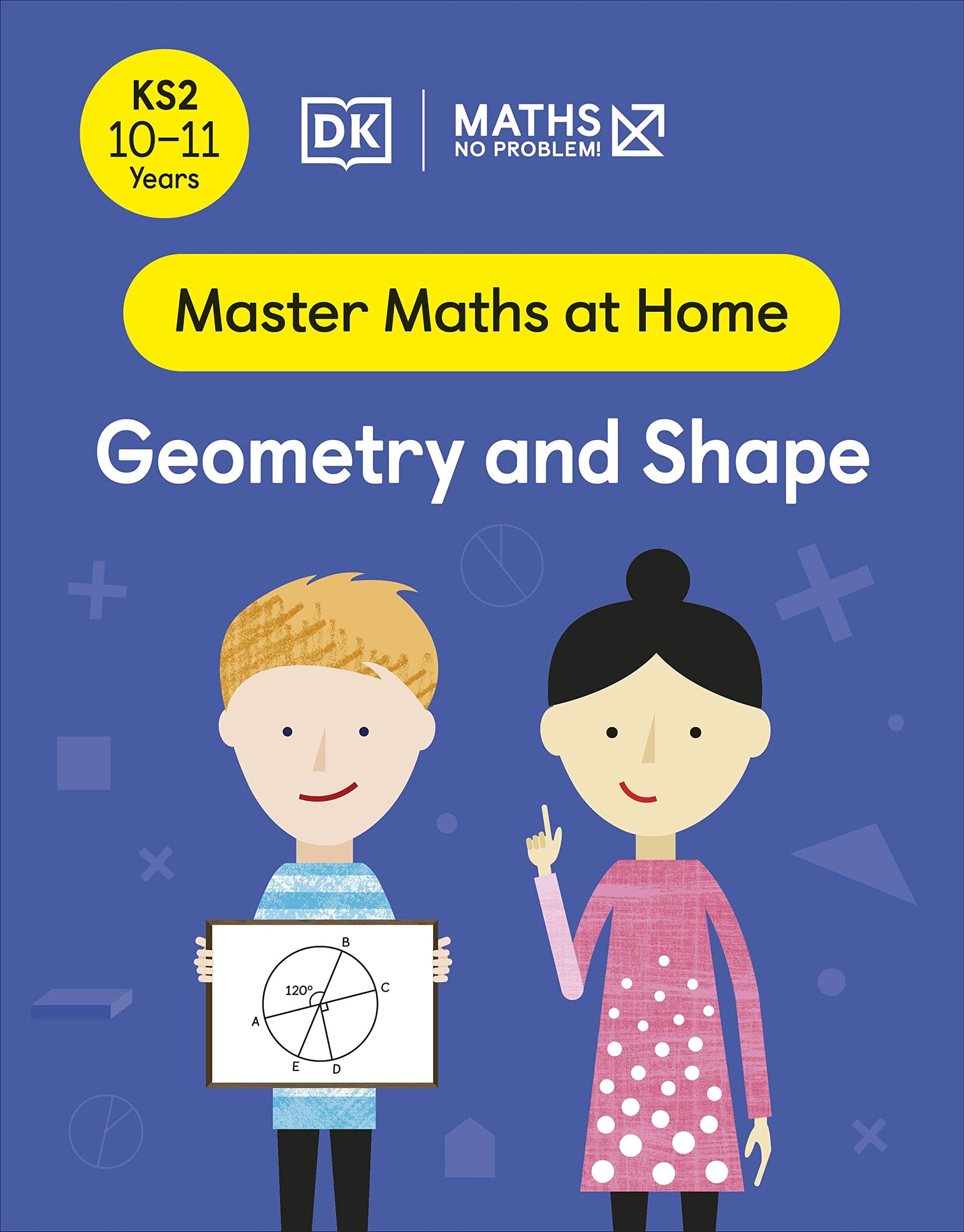 No Problem Geometry And Shape Ages 10-11