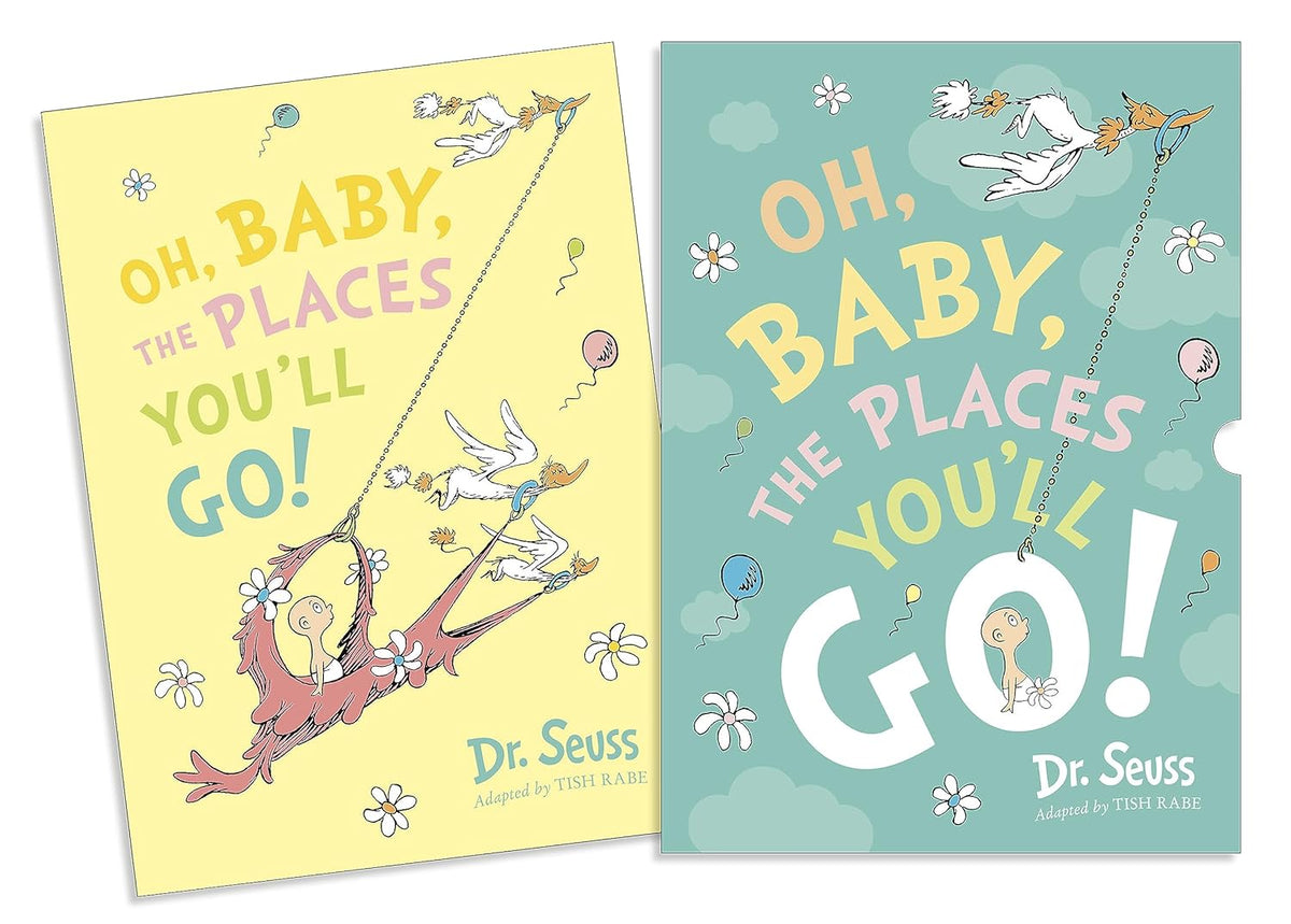 Dr. Seuss: Oh, Baby, The Places You'll Go - Slipcase Edition — DNA