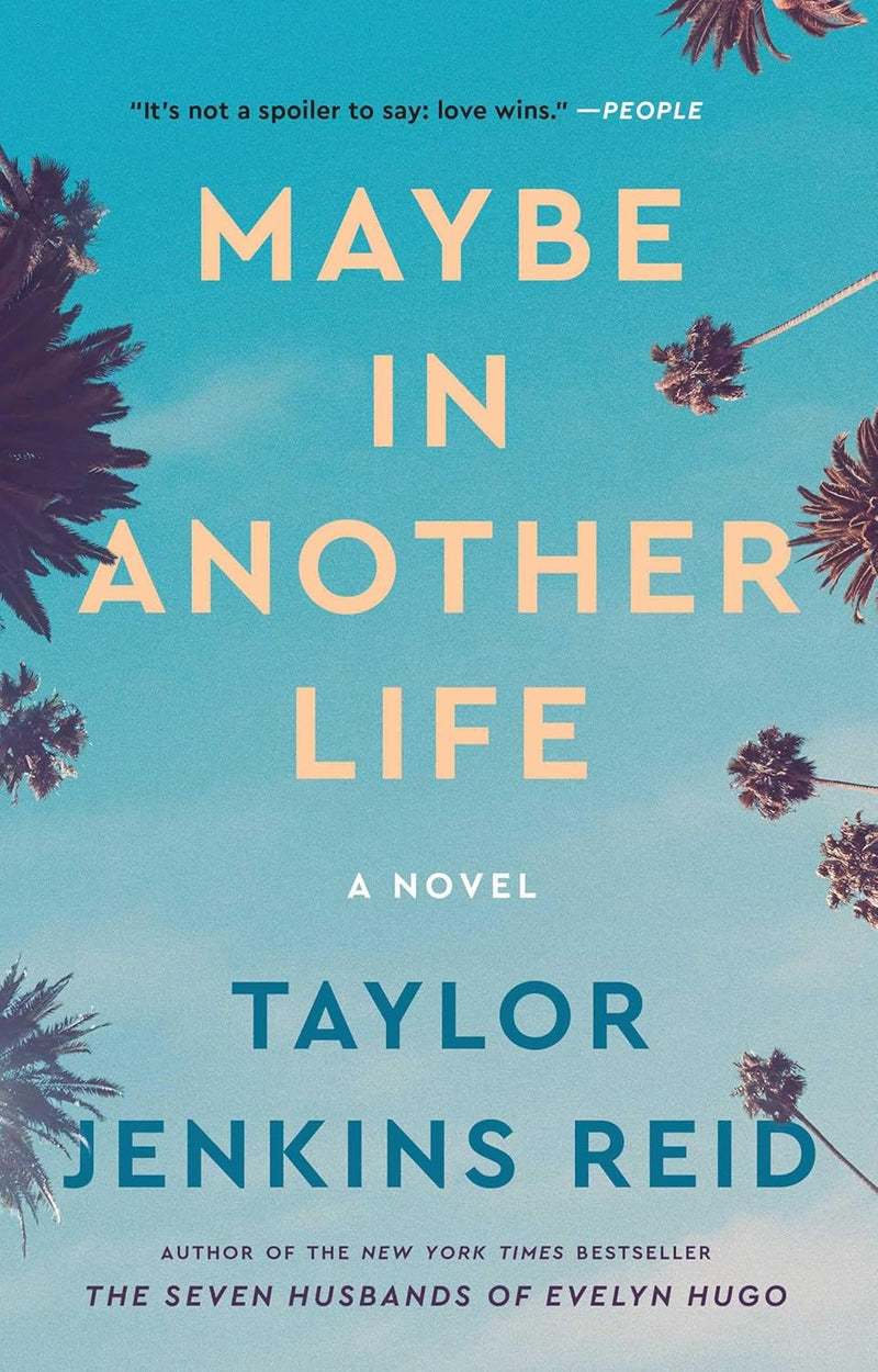 Maybe In Another Life: A Novel