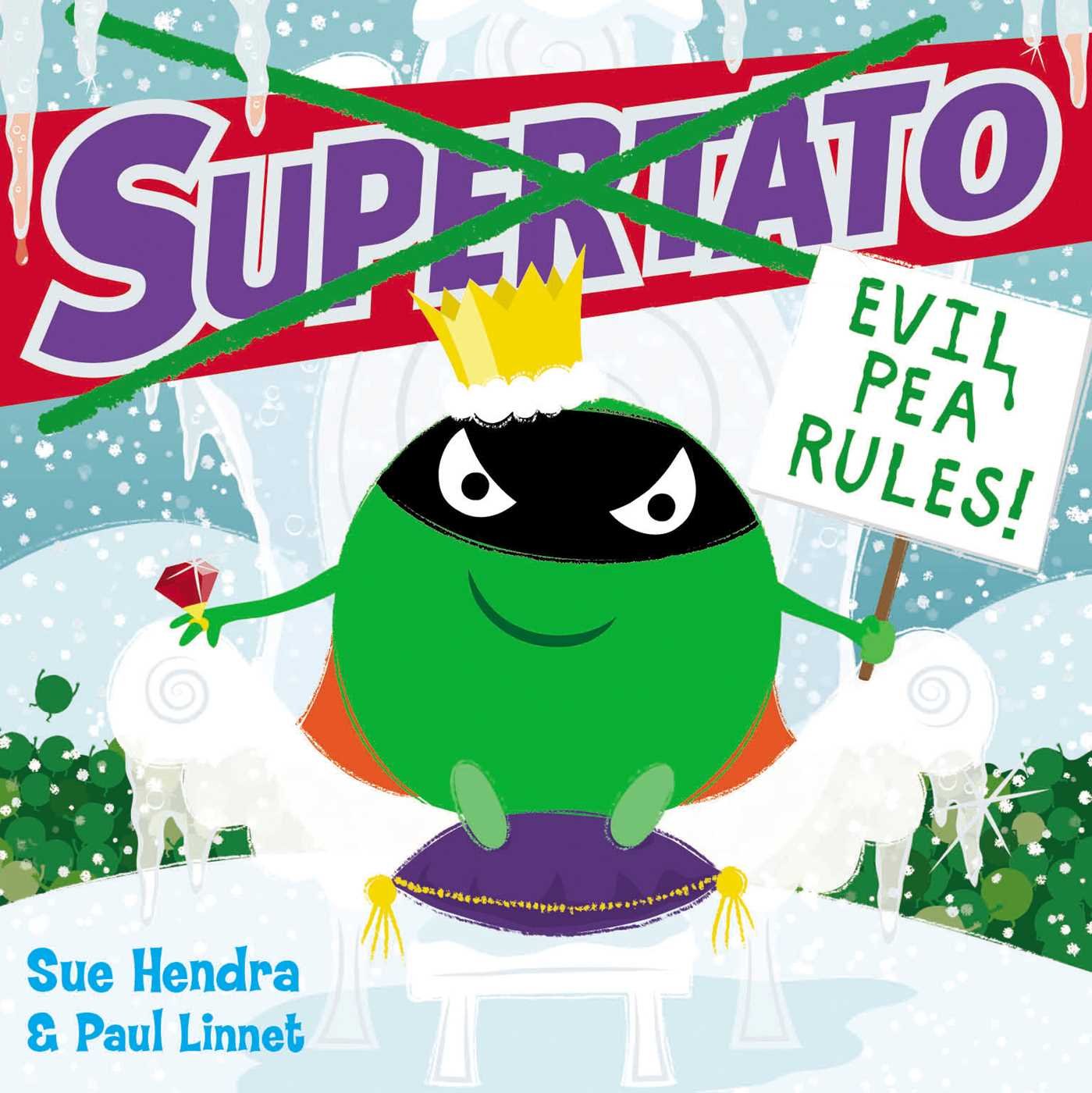 Supertato: Evil Pea Rules Pa