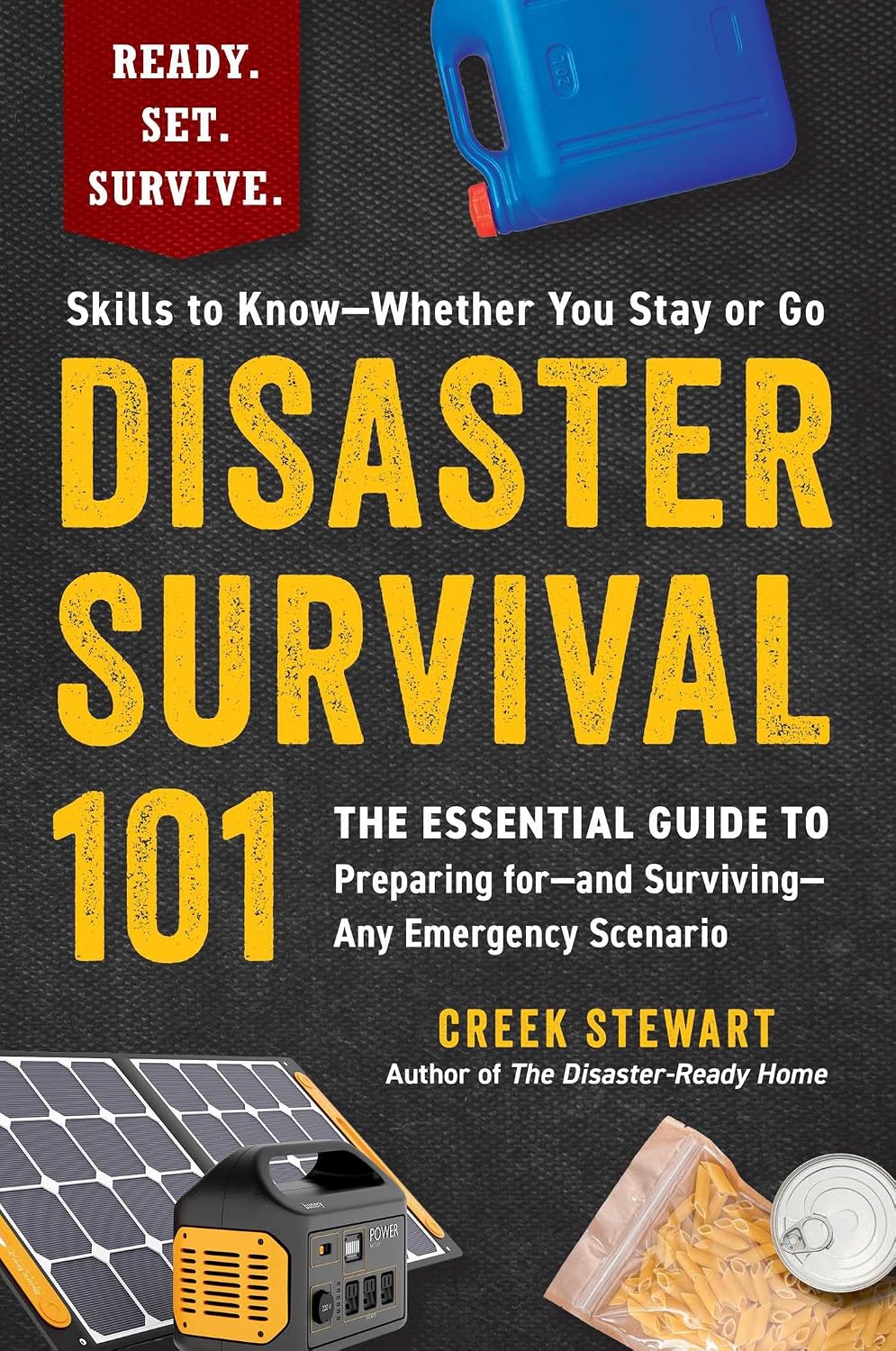 Disaster Survival 101 by Creek Stewart