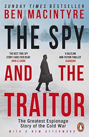 The Spy And The Traitor