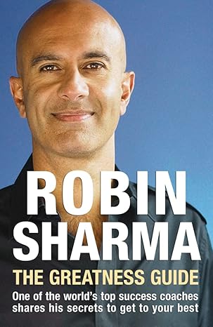 The Greatness Guide Robin Sharma