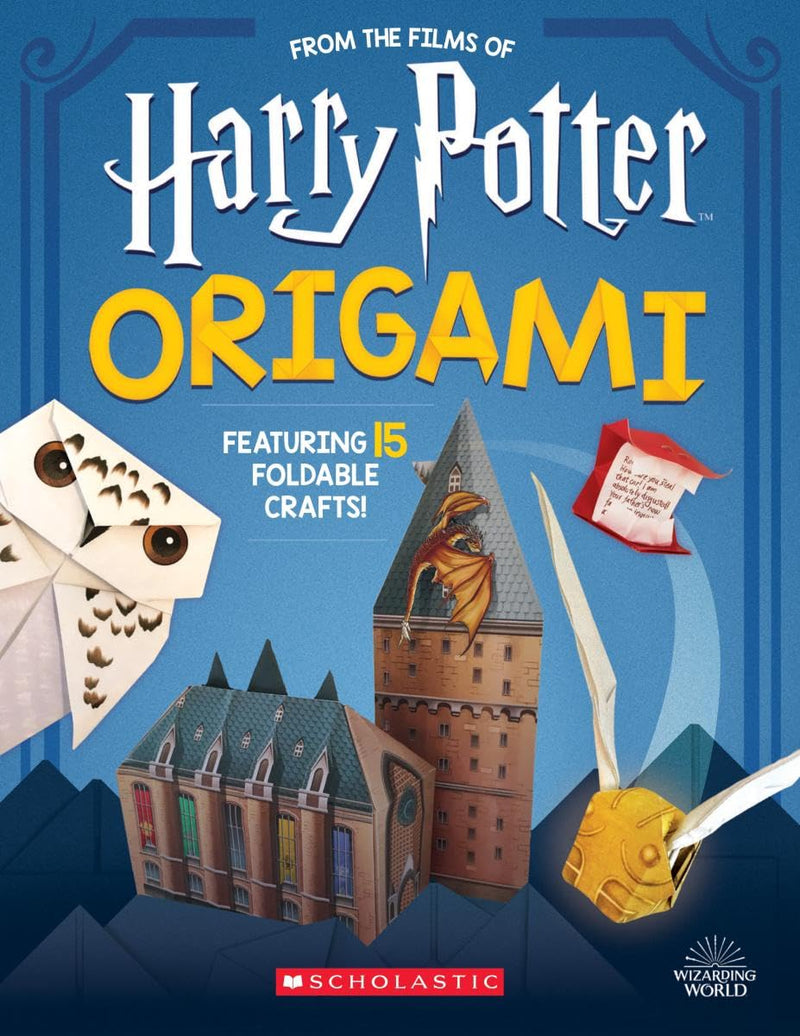 Origami: 15 Paper-Folding Projects Straight from the Wizarding World!