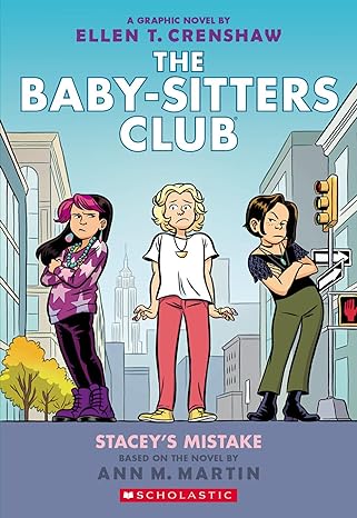 Stacey's Mistake: The Babysitters Club, book 14