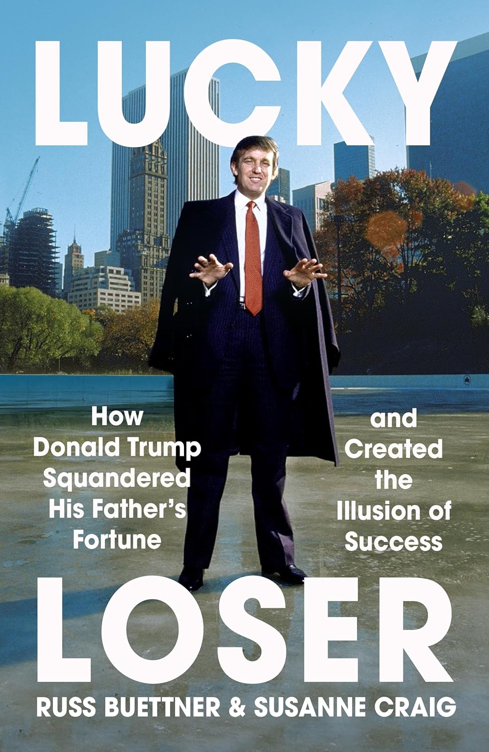 Lucky Loser by Russ Buettner