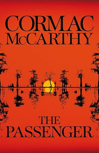 Passenger by Cormac McCarthy