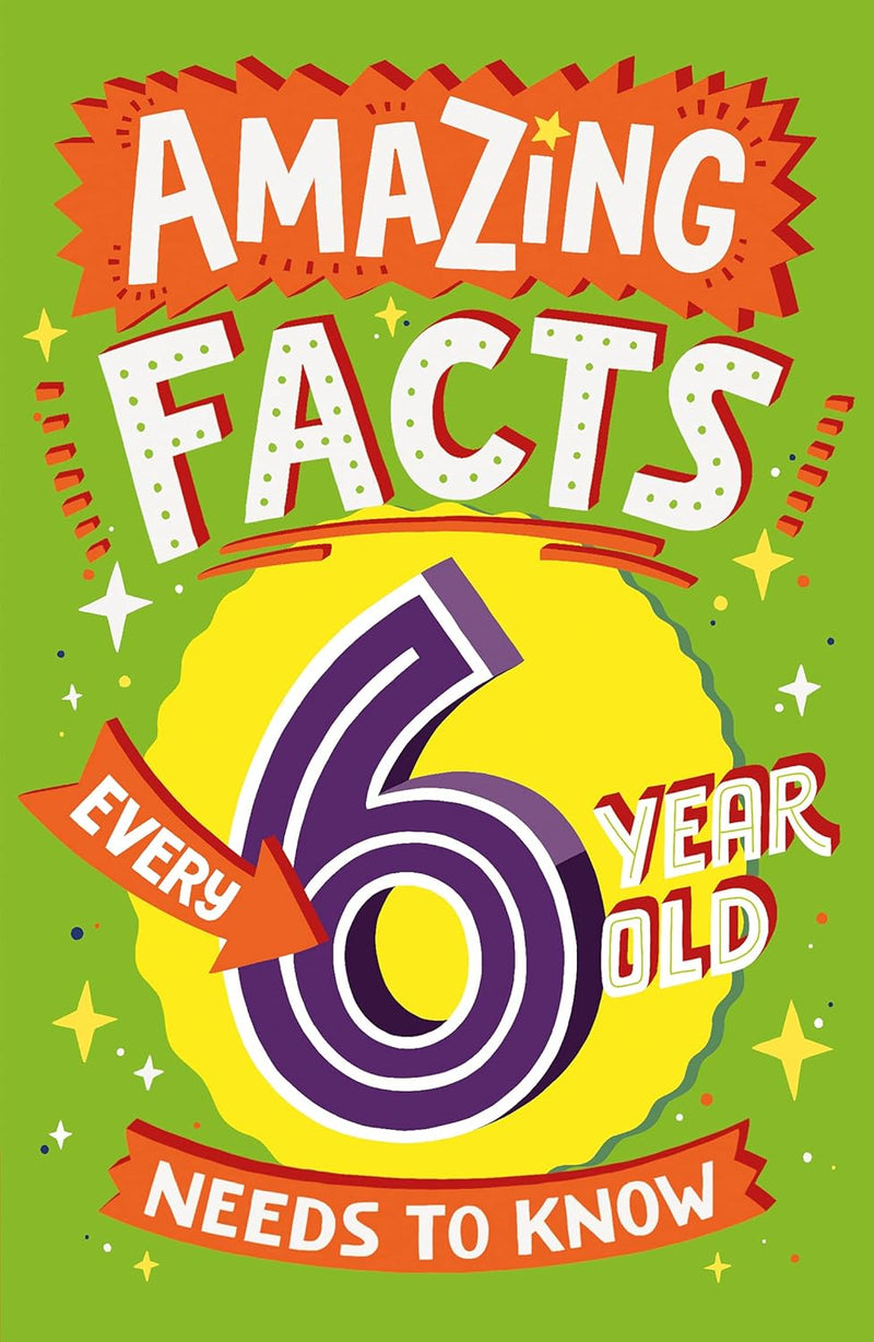 Amazing Facts Every 6 Year Old Needs To Know