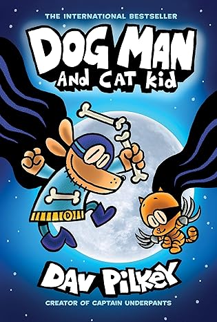 Dog Man And Cat Kid: Hb Ne Dav Pilkey