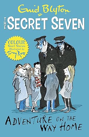 Secret Seven 01: Adventure On The Way Home