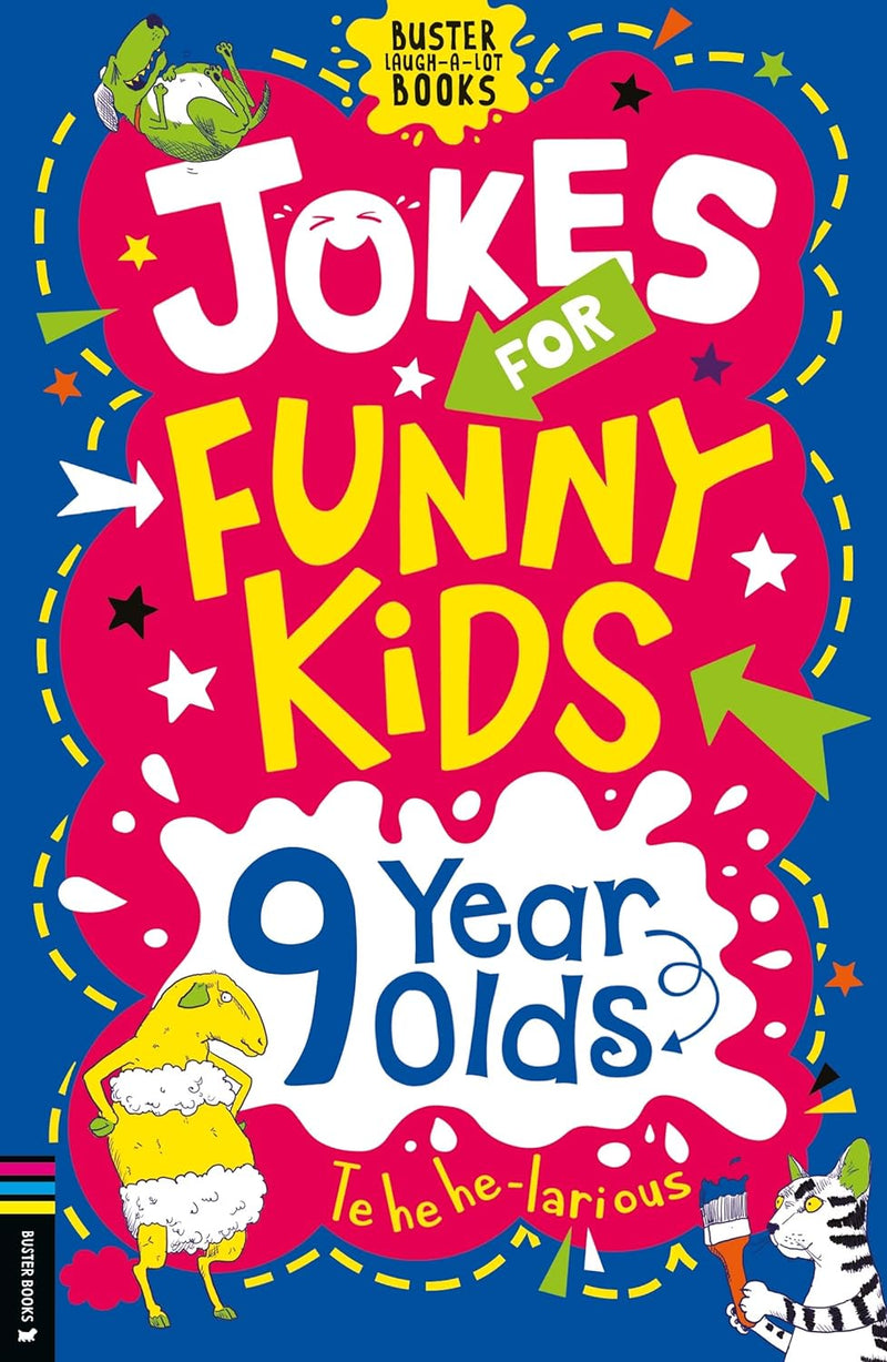 Jokes For Funny Kids: 9 Year Olds