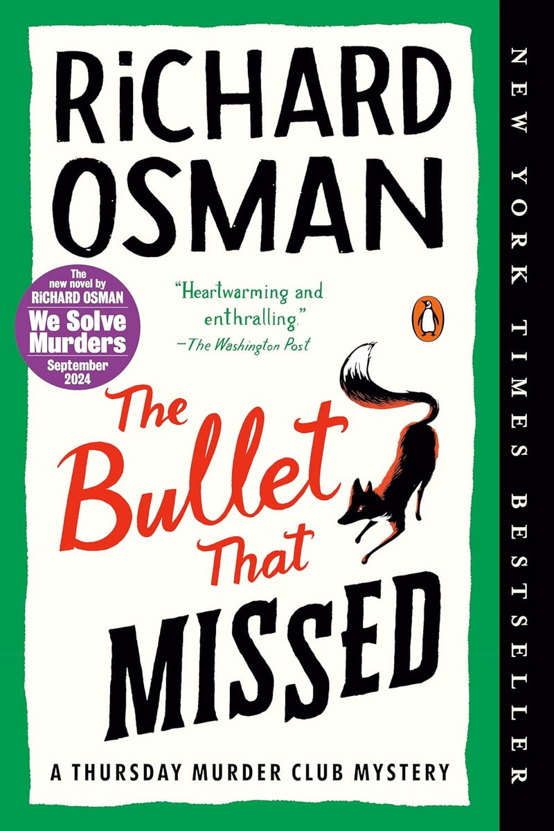 The Bullet That Missed: A Thursday Murder Club Mystery