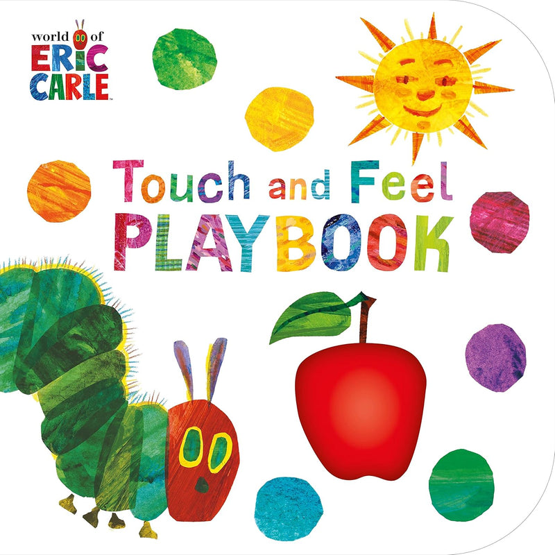 The Very Hungry Caterpillar Touch and Feel Playbook