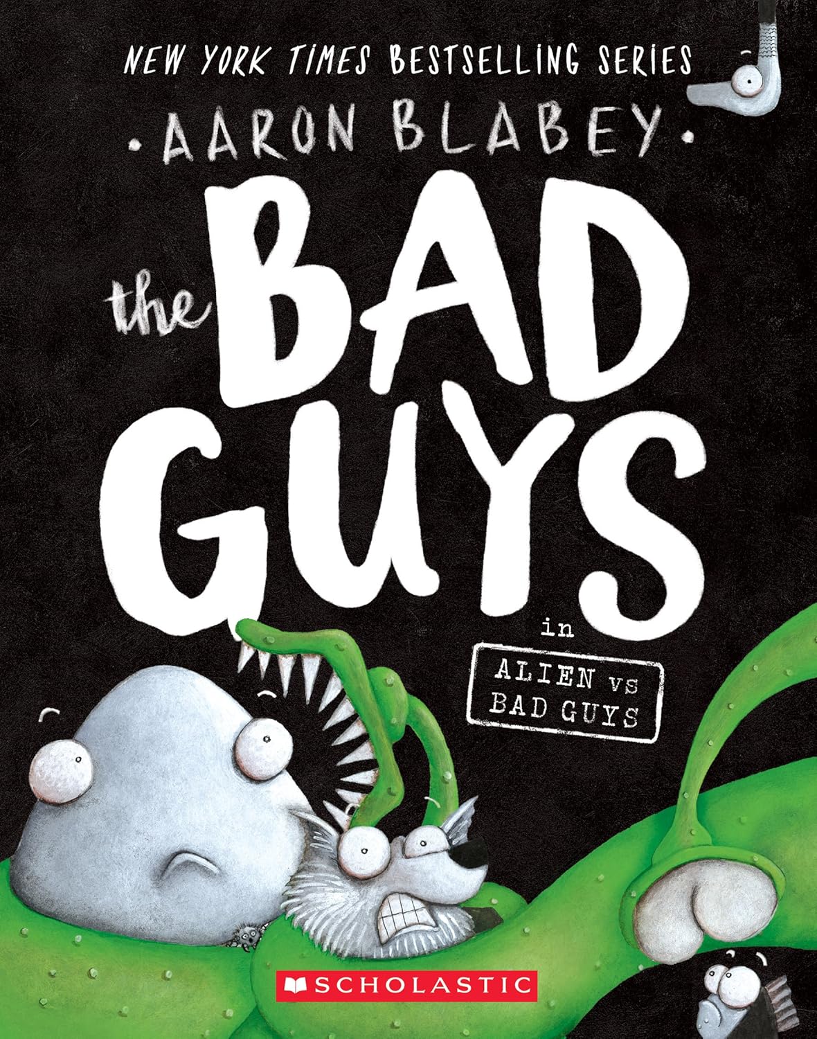 The Bad Guys In Alien Vs Bad Guys: Volume 6