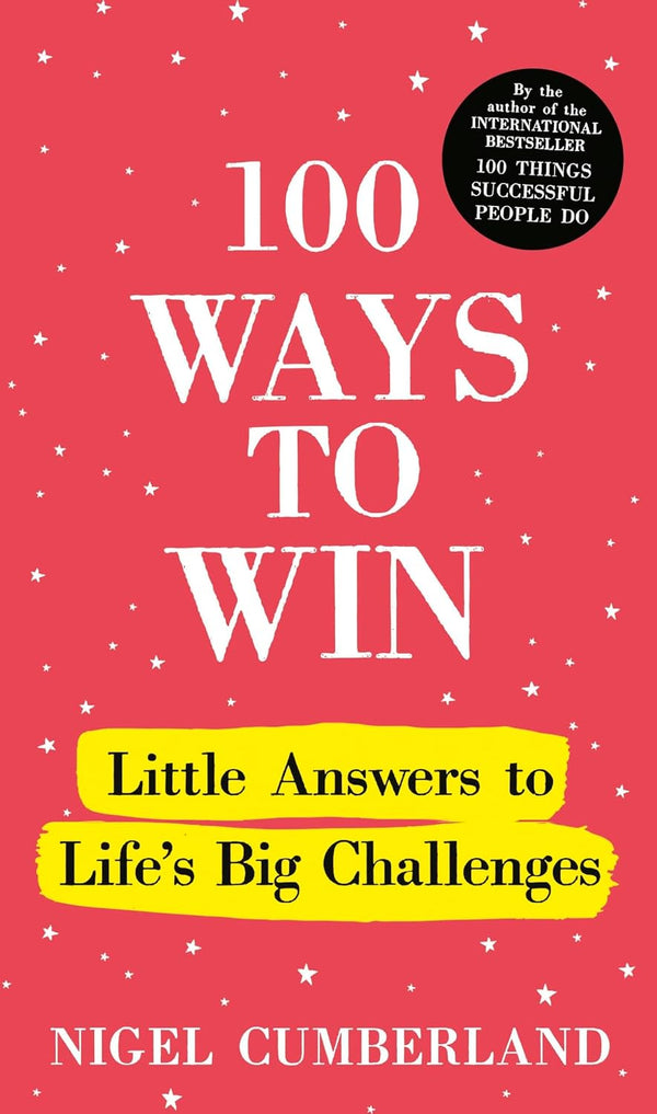 100 Ways to Win by Nigel Cumberland