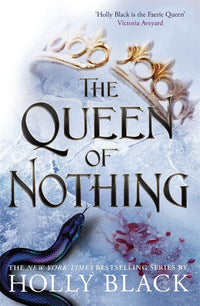 The Queen of Nothing by Holly Black