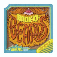 Book-O-Beards: A Wearable Book by Donald Lemke, Illustrated by Bob Lentz (Board Book)