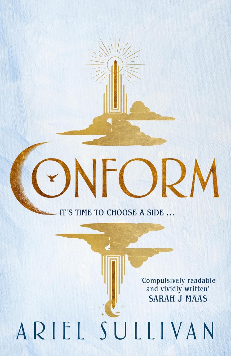 Conform by Ariel Sullivan, Dystopian Romance Book 1 (Paperback)