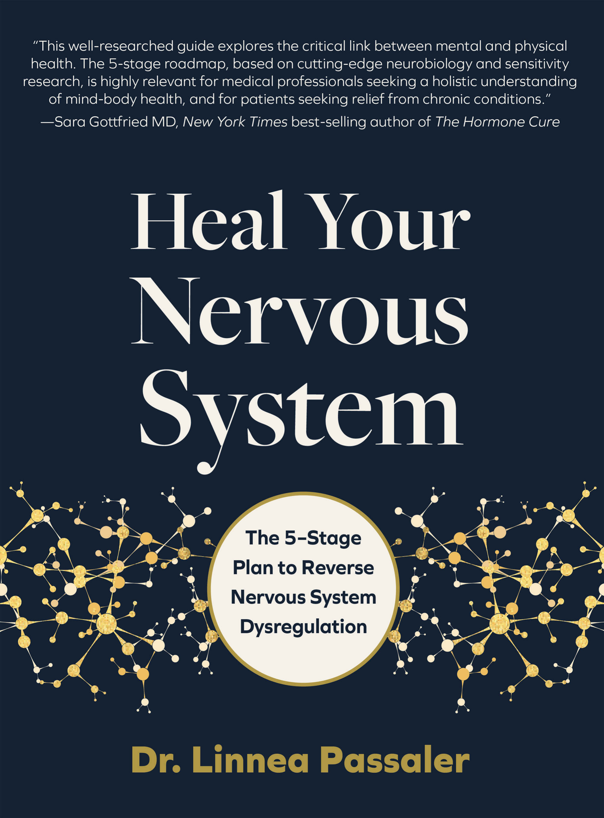 Heal Your Nervous System by Linnea Passaler